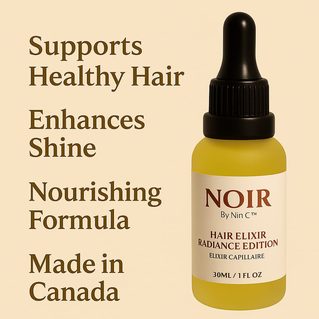 Hair Elixir – Radiance Edition - NoirByNinC™